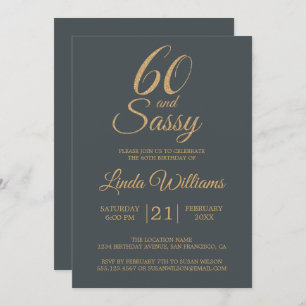 60 and Sassy Off-Black Gold 60th Birthday Party Invitation
