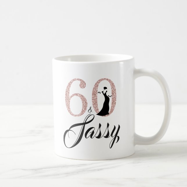 60 and Sassy Pink Glitter 60th Birthday Coffee Mug (Right)