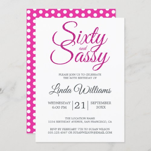 60 and Sassy Pink Glitter 60th Birthday Party Invitation