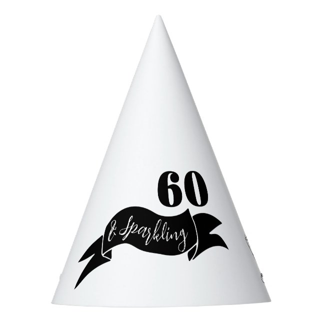 60 and Sparkling Hand Drawn Black and White Party Hat (Front)