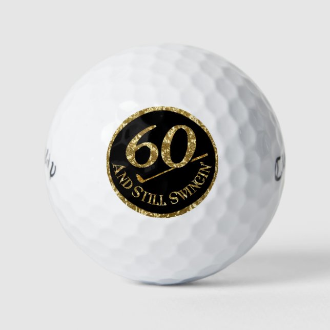 60 And Still Swingin' Golf Balls (Front)