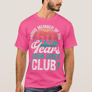 60 Birthday Scuba Diver Scuba Diving 60 Years Old T-Shirt