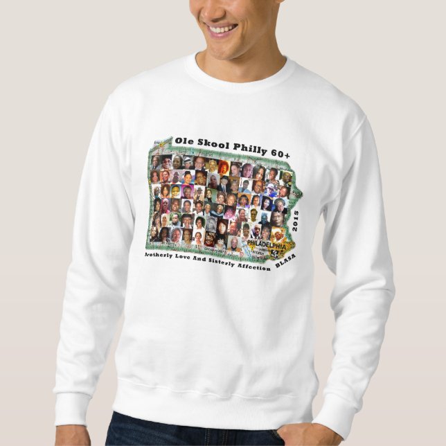 60+ Collage Sweatshirt w/BLASA on Back (Front)