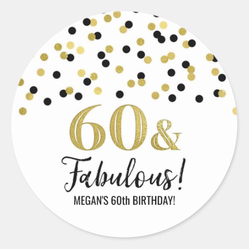 60  Fabulous Birthday Black Gold Confetti Classic Round Sticker