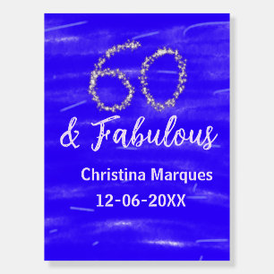 60 & fabulous birthday blue silver add name date foam board