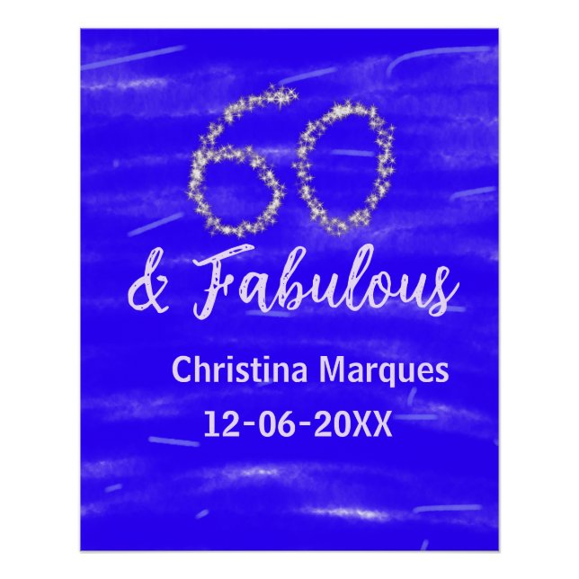 60 & fabulous birthday blue silver add name date poster (Front)