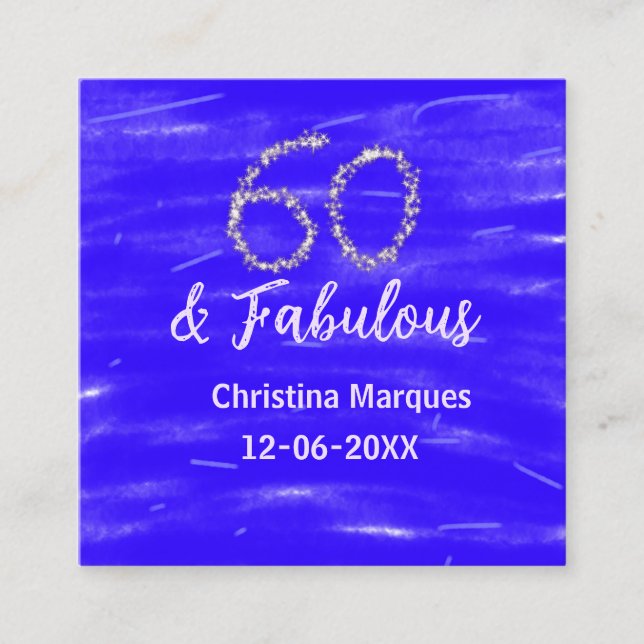 60 & fabulous birthday blue silver add name date square business card (Front)