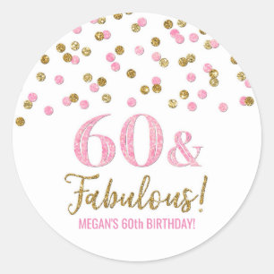60 & Fabulous Birthday Gold Pink Confetti  Classic Round Sticker