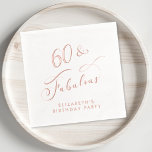 60 Fabulous Birthday Party Rose Gold Foil Napkins<br><div class="desc">Elevate her 60th birthday party with these chic foil-stamped napkins. Each napkin is elegantly stamped in rose gold real foil for a sophisticated touch and features "60 & Fabulous" in a chic script and her name in modern lettering, </div>