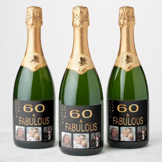 60 & fabulous birthday photo collage black gold sparkling wine label (Bottles)