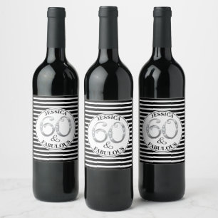 60 & Fabulous Birthday Wine Label