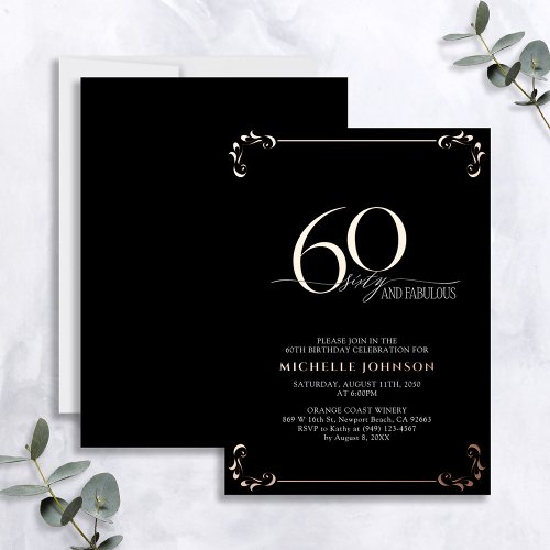 60  Fabulous Black Rose Gold Calligraphy Birthday Foil Invitation