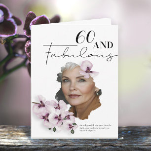 60 & Fabulous Orchid Photo Birthday Greeting Card