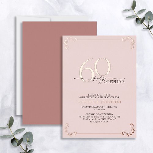 60  Fabulous Pink Rose Gold Calligraphy Birthday  Foil Invitation