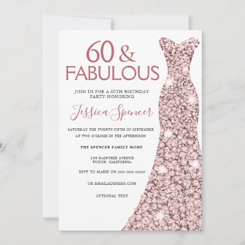 60 & Fabulous Rose Gold Dress 60th Birthday Party