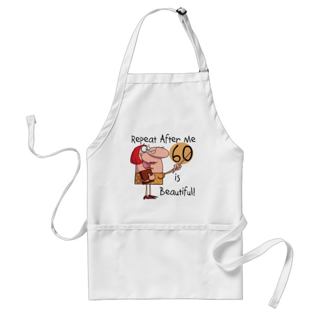 60 is Beautiful Tshirts and gifts Adult Apron (Front)