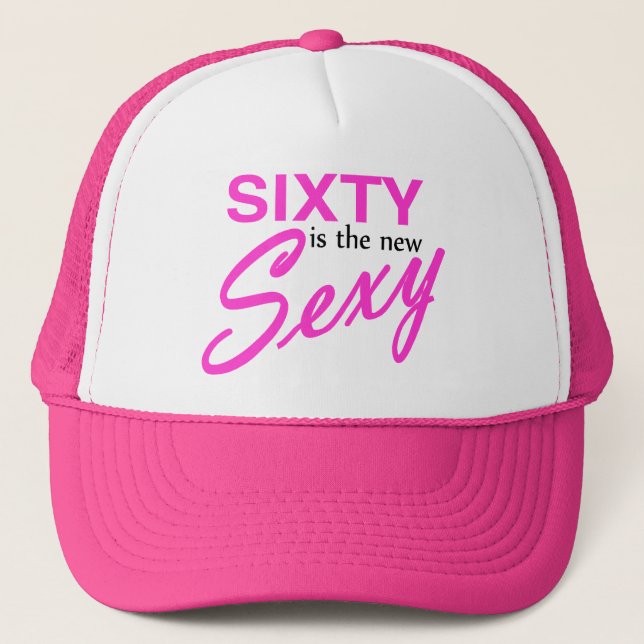 60 Is The New Trucker Hat (Front)