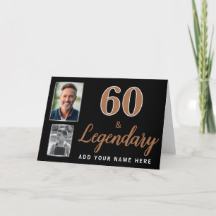 60 & Legendary 2 Photos 60th Birthday Card