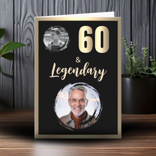 60 & Legendary 2 Photos 60th Birthday Gold