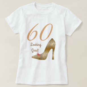 60 & Looking Great High Heel Red Bow T-Shirt