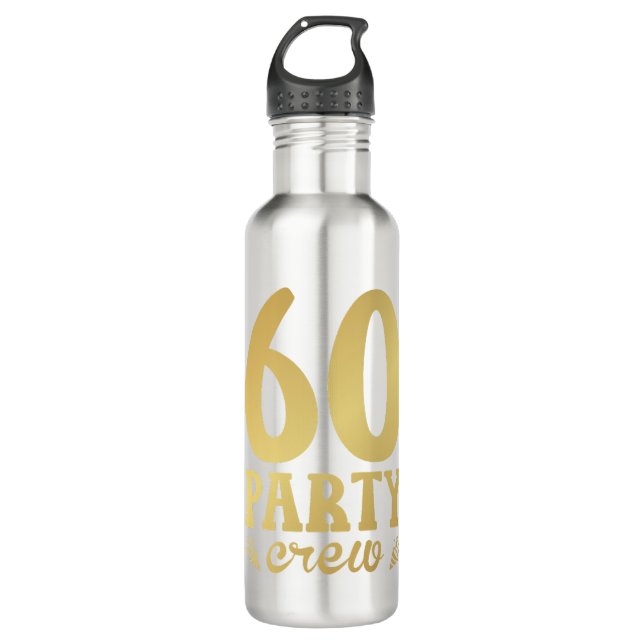 60 Party Crew 60th Birthday Stainless Steel Water Bottle (Front)