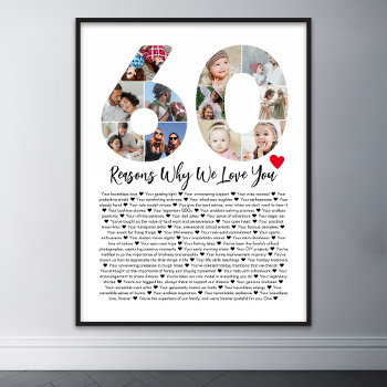 60 Reasons Why We Love You 60th Birthday Collage Poster by raindwops at Zazzle