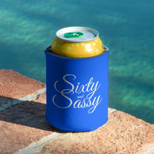 60 Sassy 60th Birthday Bright Blue Can Cooler