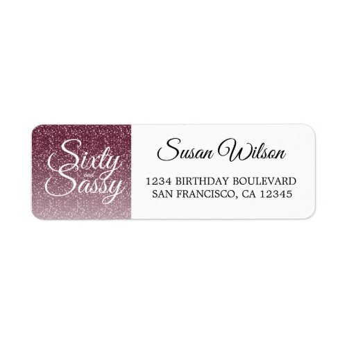 60 Sassy Burgundy 60th Birthday Return Address Label