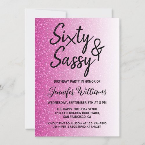 60 Sassy Hot Pink Glitter 60th Birthday Invitation