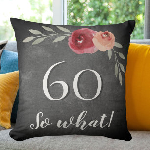 60 So What Chalkboard Watercolor 60th Birthday Throw Pillow