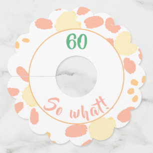 60 So what Funny Flower Watercolor 60th Birthday Wine Glass Tag