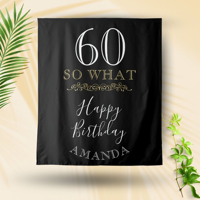 60 So what Funny Quote Black Elegant 60th Birthday Tapestry (Creator Uploaded)