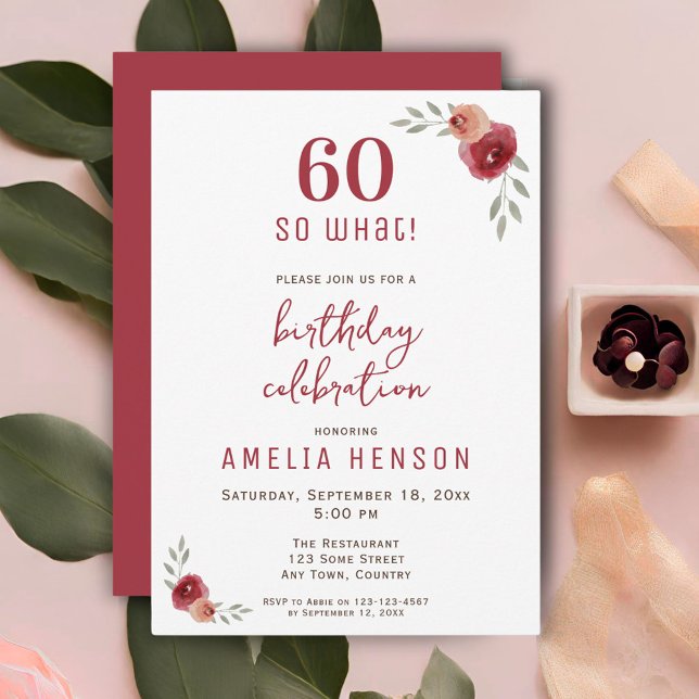 60 so what Funny Red Rose 60th Birthday Party Invitation (Creator Uploaded)