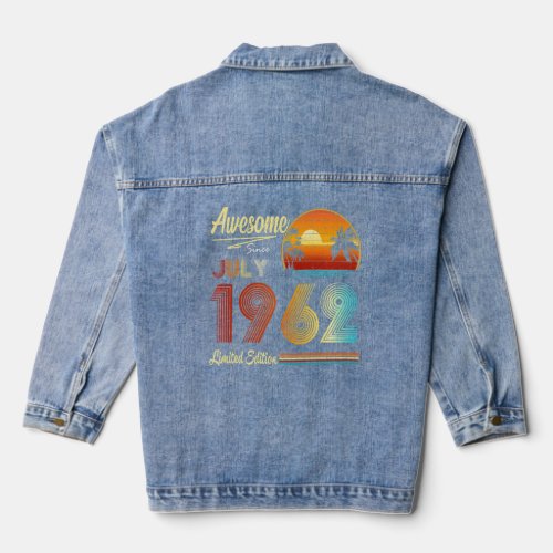 60 Th Birthday  60 Years Old Awesome Since July 19 Denim Jacket