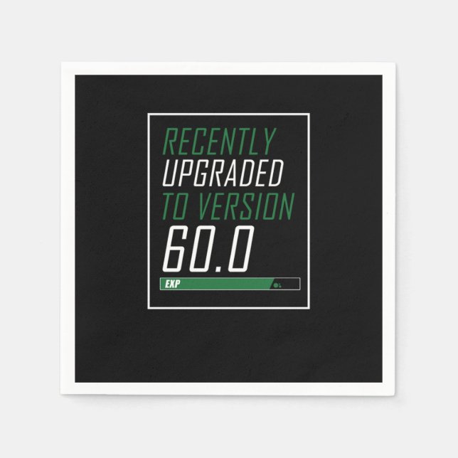 60 th Birthday Celebration Gift Recently Upgraded  Napkins (Front)