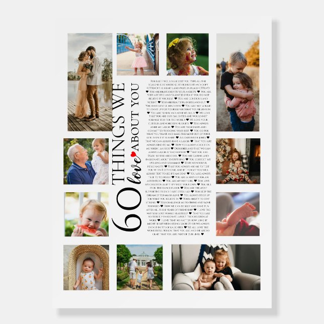 60 things we love about you birthday photo collage foam board (Front)