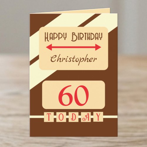 60 today brown birthday card