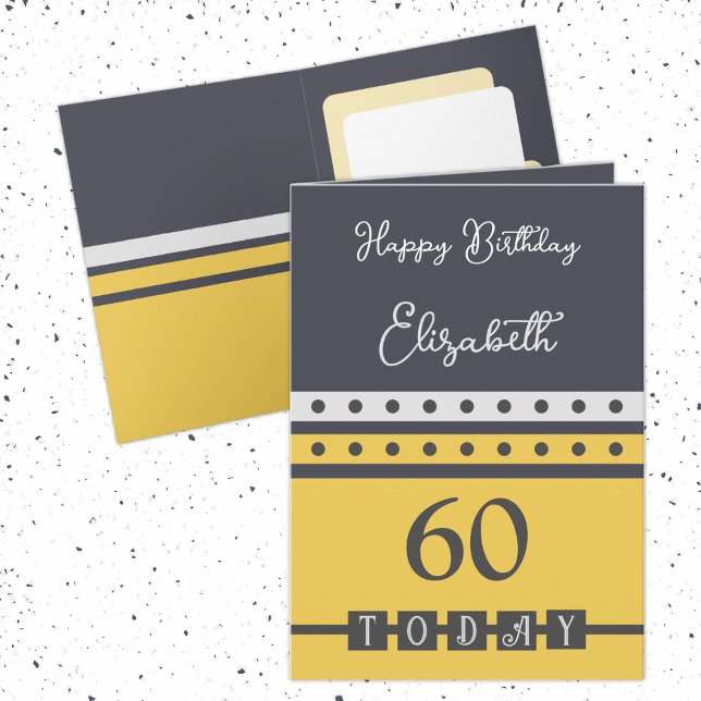 60 today grey yellow 60th birthday card (Creator Uploaded)