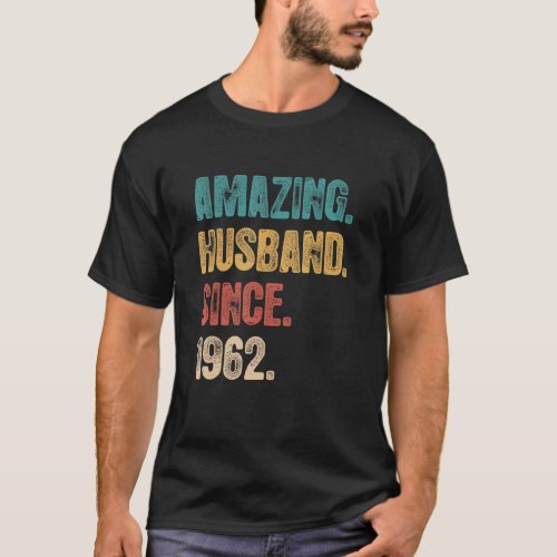 60 Wedding Aniversary For Him  Amazing Husband Sin T_Shirt