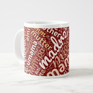 60 Words for 'Mother' in Different Languages Giant Coffee Mug
