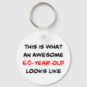 60 year old, awesome keychain