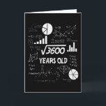 60 Year Old Bday Math Teacher 60th Birthday Gift Card<br><div class="desc">Celebrate birthdays with a clever twist! This funny math design uses equations and square roots to reveal the age, making it the perfect choice for math lovers, teachers, students, and geeks who enjoy a good nerdy joke. Great for milestone birthdays, classroom celebrations, or anyone who appreciates clever humor mixed with...</div>