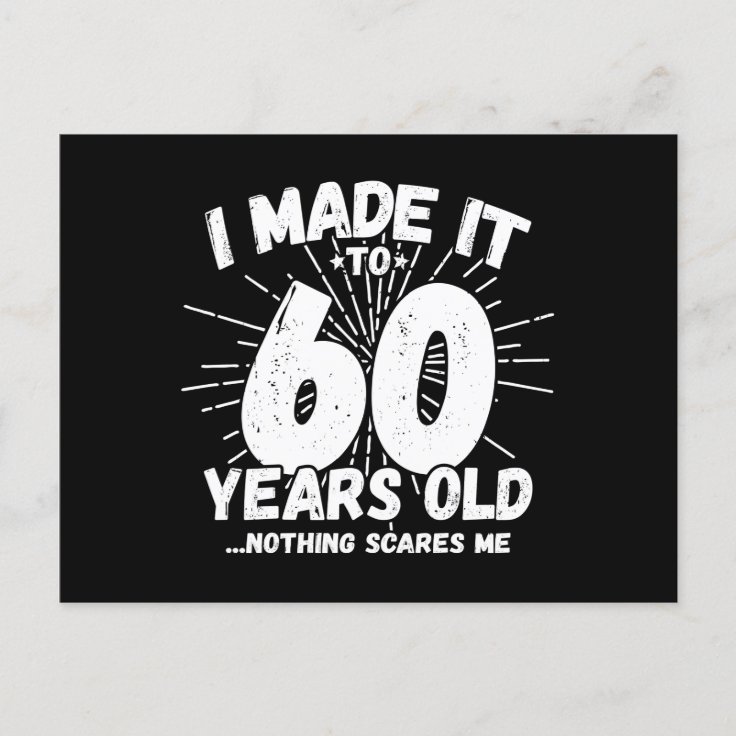 60 Year Old Birthday Funny 60th Birthday Meme Postcard Zazzle