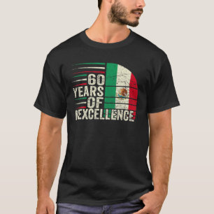 60 Year Old Birthday Mexican 60Th Birthday Pun Vin T-Shirt