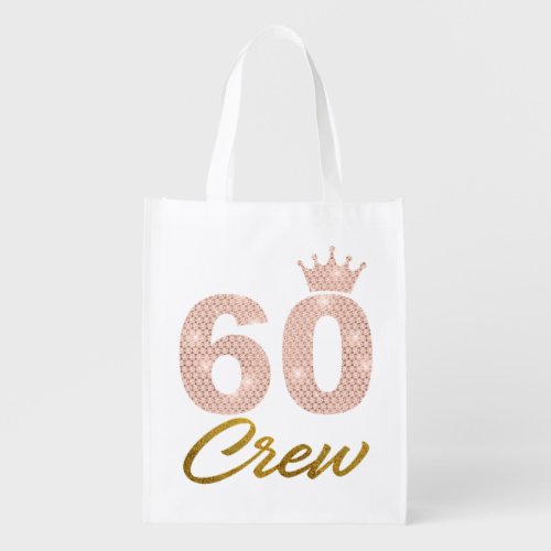 60 Year Old Gifts 60 Crew 60th Birthday Party Grocery Bag
