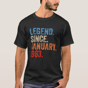 60 Year Old Legend Since January 1963 60th Birthd T-Shirt