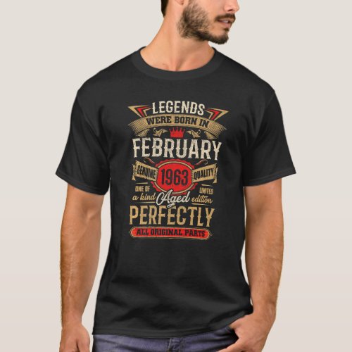 60 Year Old Legends Born in February 1963 60th Bir T_Shirt