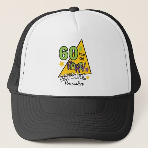 60 Year Old Party Animal  60th Birthday  DIY Name Trucker Hat