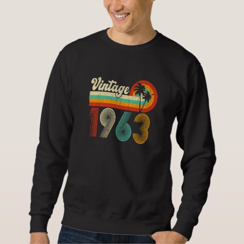 60 Year Old Retro  Men Women Vintage 1963 60th Bir Sweatshirt