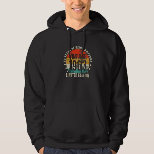 60 Year Old Retro Vintage 1963 Limited Edition 60t Hoodie